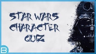 Which Star Wars Character Are You?
