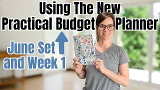 JUNE BUDGET SETUP + WEEK 1 SPENDING RECAP | Budget With Me in My New Practical Budget Planner