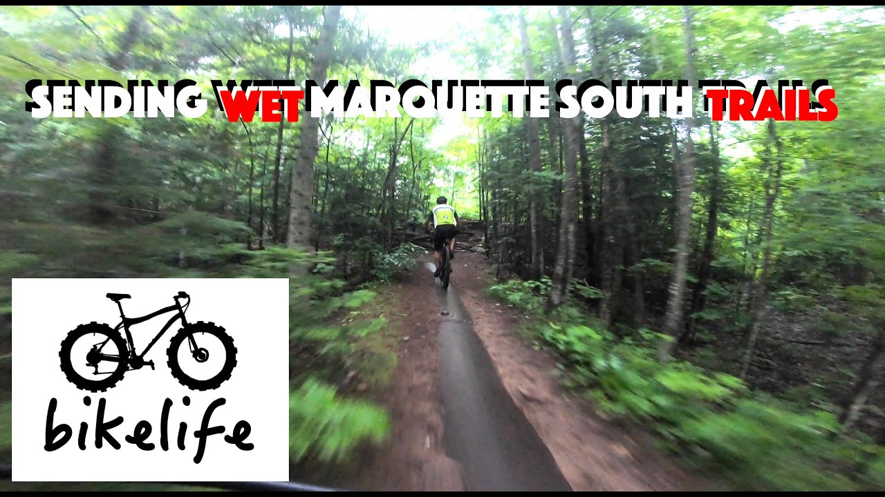 Marquette South Trails with Zuegs Preview - Slippery When Wet - First Time Riding Trails in Summer