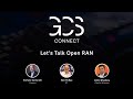 Let's Talk Open RAN