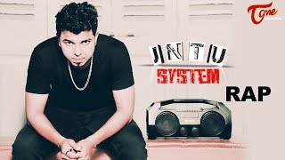 JNTU SYSTEM | A Storytelling RAP | Ft. Rahul Khanna | TeluguOne