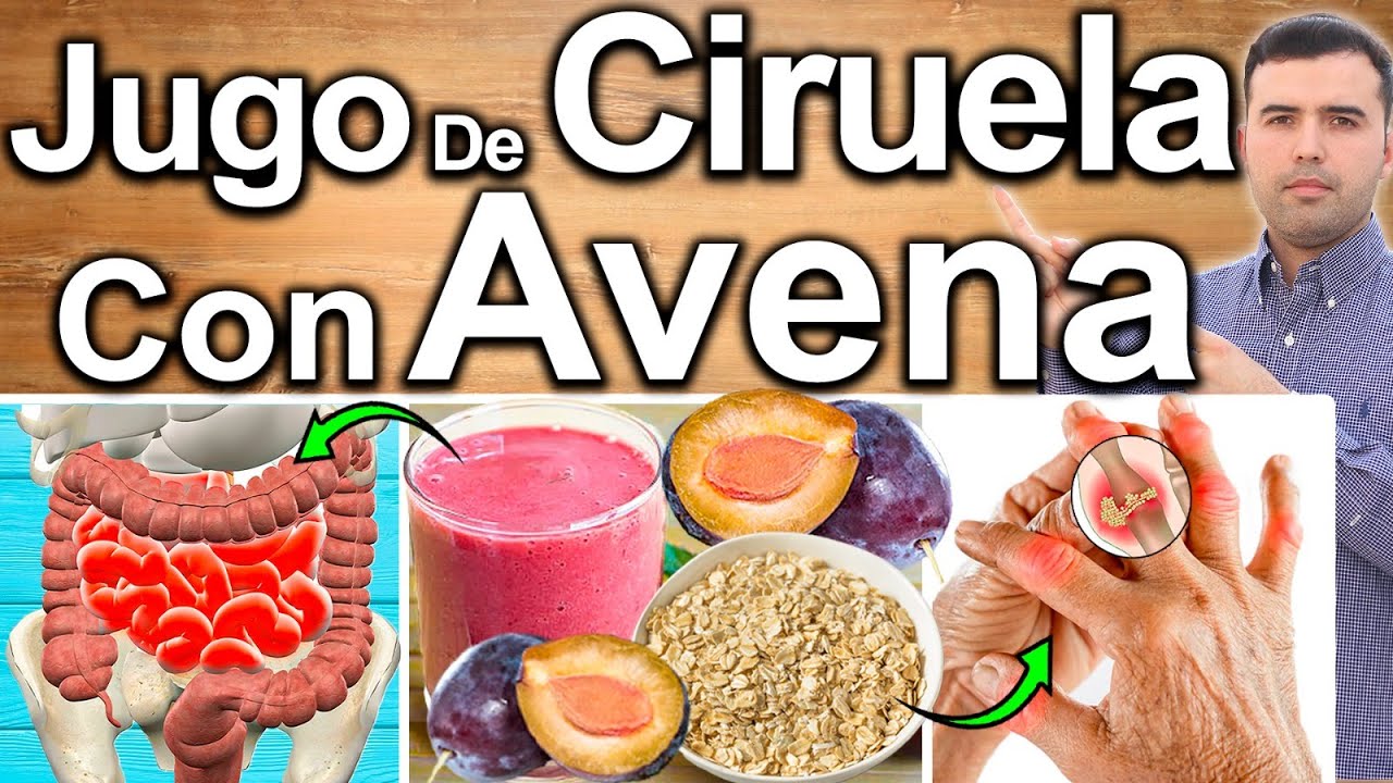 PODEROSO JUGO DE CIRUELA CON AVENA EN AYUNAS - Para Qué Sirve? - Beneficios Para Tu Salud Y Belleza