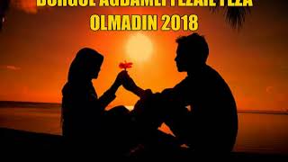 Burgul Agdamli Fezail Feza Bexdever Qadin Olmadin 2018 Resimi