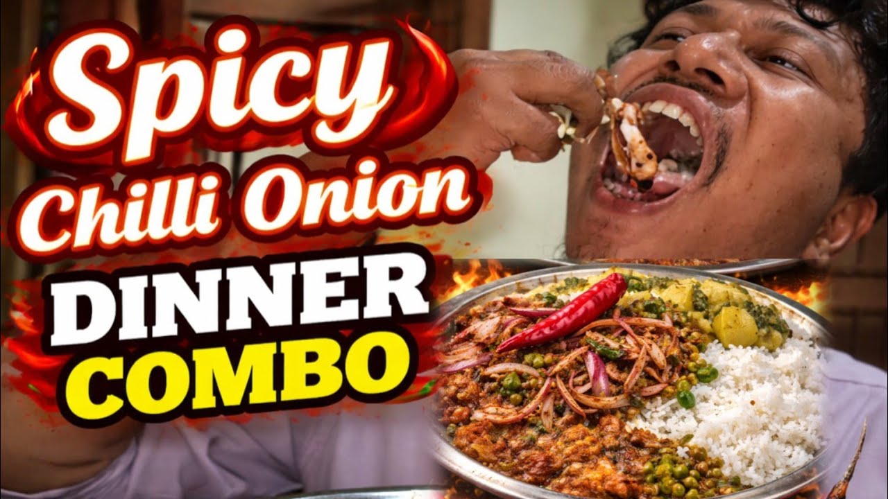 Spicy Chilli Onion Dinner Combo 🔥Hot & Spicy Rice with Chilli Onion Mix