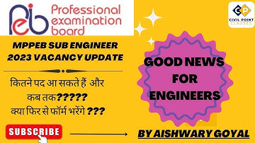 MPPEB Sub Engineer 2023 new vacancy update|| MPESB JE new notification||Vyapm Sub Engineer 2023 soon