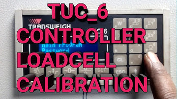 TRANSWEIGH TUC 6 CONTROLLER FOR LOAD CELL CALIBRATION PROCEDURE #2021