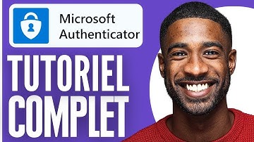 Comment Utiliser Microsoft Authenticator  ( TUTO COMPLET )