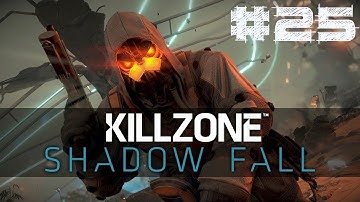 Killzone: Shadow Fall - Chapter 9 - The Destroyer pt.3