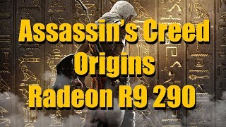 Assassins's Creed Origins Radeon R9 290 Ultra