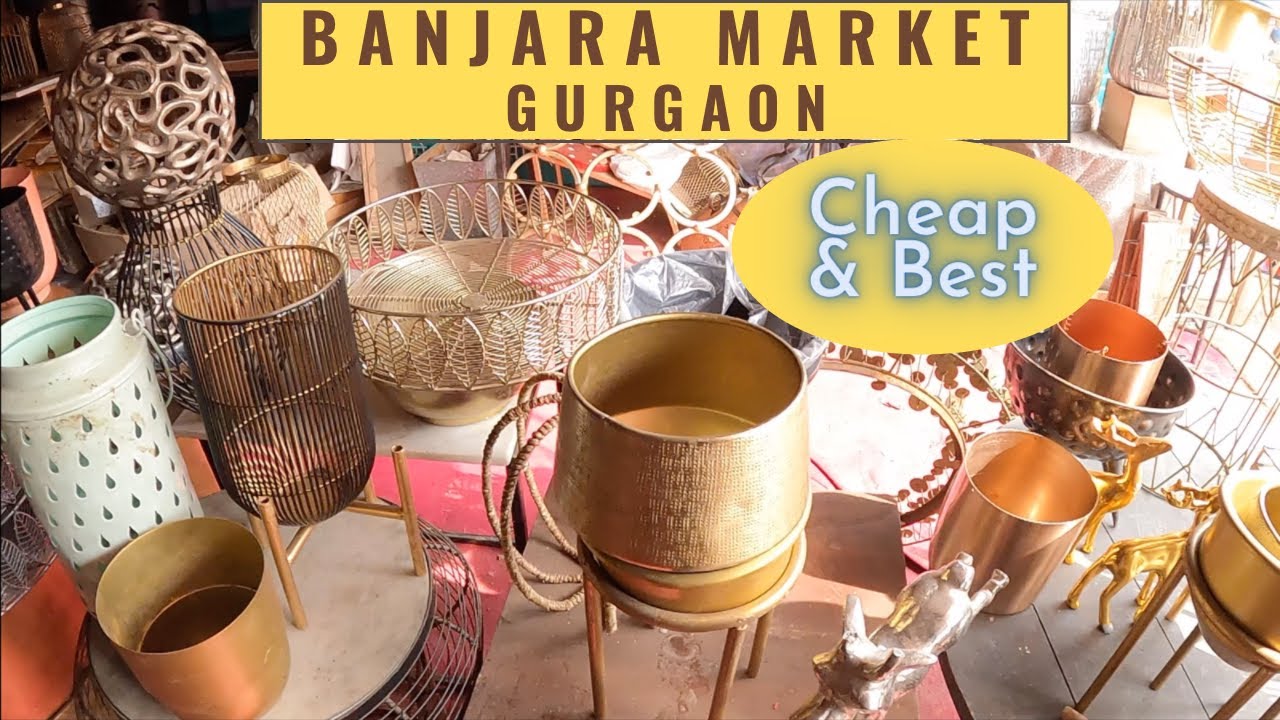 BANJARA MARKET, GURGAON 2022 Cheap and Best market for home decor