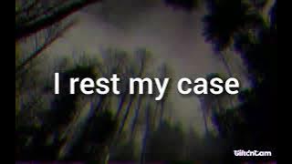 Kuma the Third - I rest my case (Lyrics)