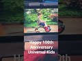 Universal Kids 100th Anniversary