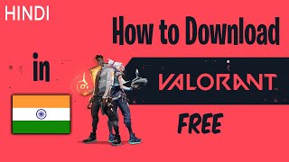 [hindi] how to download valorant in india | under 5 minutes with link
easy steps (free)