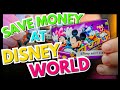 Ways to Save Money on Your 2023 &amp; 2024 Disney World Trip