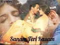 Sanam teri kasam song lyrics new song sseries mix