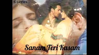  Teri Kasam Song Lyrics New Song S-Series 