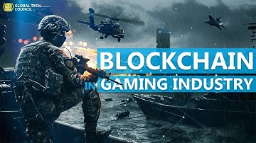 Blockchain is going to revolutionize the gaming industry | Global Tech Council