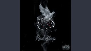 Real Sleep