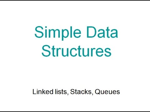 simple data structures stack linked list queues