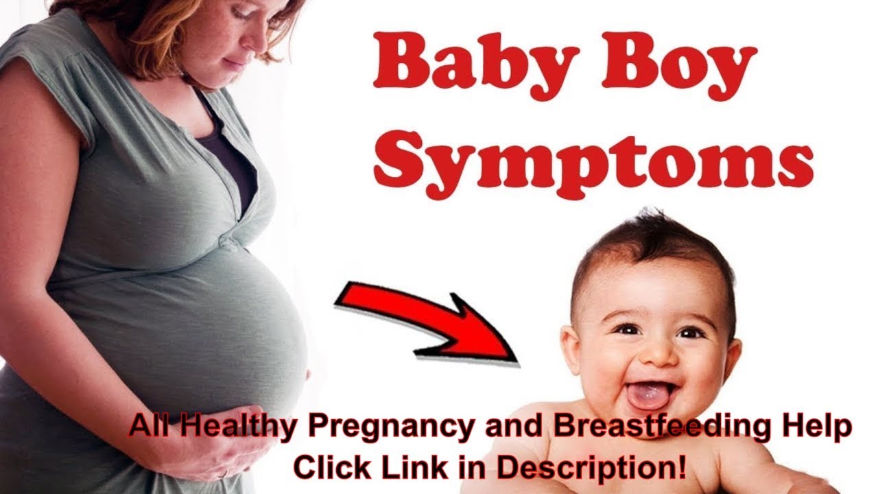 symptoms of a pregnant woman with a baby boy