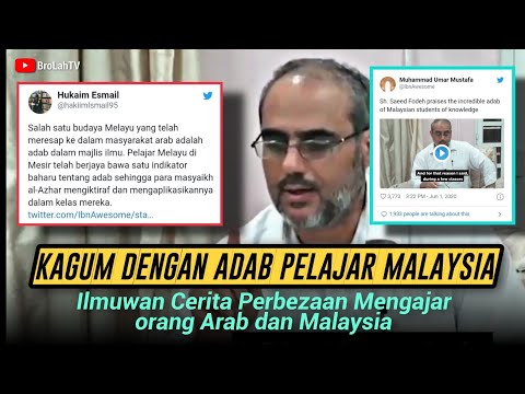 Kagum dengan Adab Pelajar Malaysia | Ilmuwan Cerita Perbezaan Pelajar Arab dan Malaysia