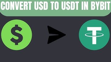 How to Convert USD to USDT in Bybit (2024)