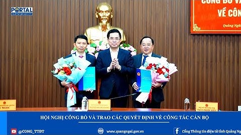 Hội nghị công bố và trao các Quyết định về công tác cán bộ