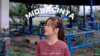 Azahra - MIDUA CINTA (MUSIC VIDEO) \