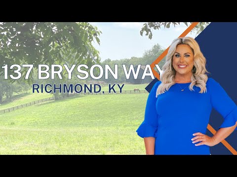 137 Bryson Way, Richmond, KY home video tour