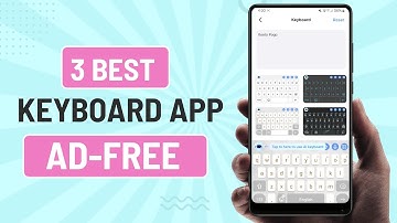 3 Best Free Keyboard Apps For Android