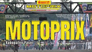 KEJURNAS MOTOPRIX - REGION C KALIMANTAN DI SIRKUIT KAB PASER - PART 2