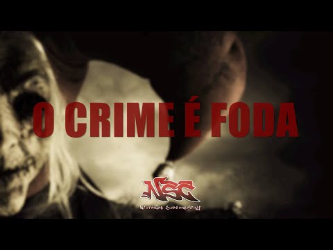 NSC - O Crime é Foda