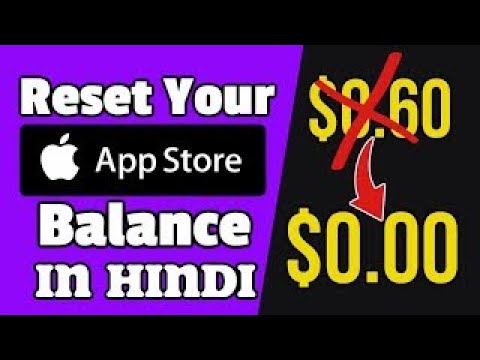 "Reset App Store Balance to auto_yt_post_content.00? See How Easy it is (Hindi)