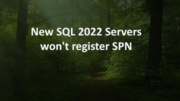 New SQL 2022 Servers won