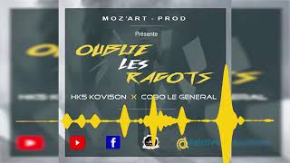 HKS KOVISON \u0026 COBO LE GÉNÉRAL #Oublie_Les_Ragots