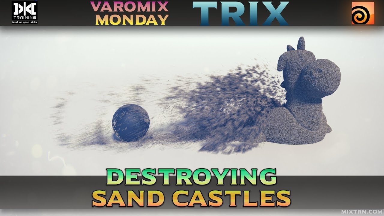VMT 029 - HOUDINI - Destroying Sand Castles