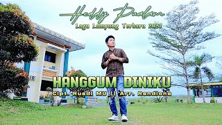 LAGU TERBARU 2023_HANGGUM DINIKU_cipt.Rusdi MU_voc.Heddy Pualam_arr.Rendione