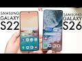 Samsung Galaxy S26 Vs Samsung Galaxy S22! (Comparison) (Review)