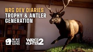 Trophy &amp; antler generation system | NRG Dev Diaries
