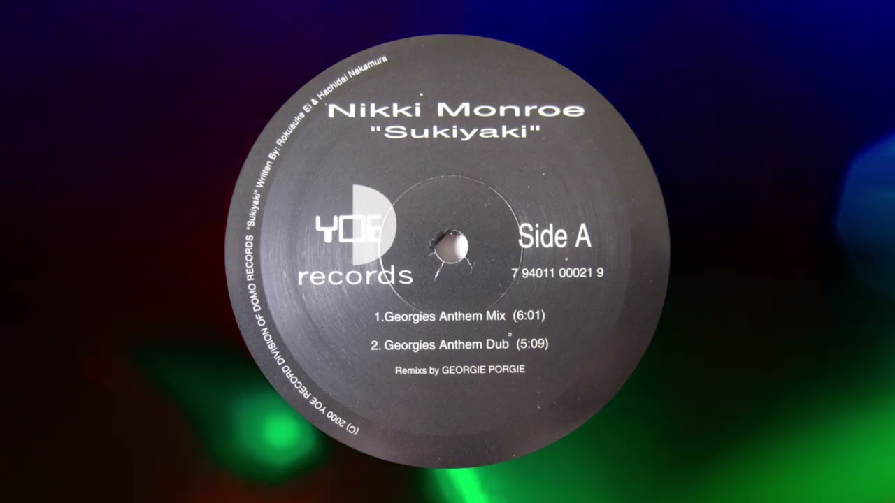 Nikki Monroe - Sukiyaki (Georgie's Anthem Dub)