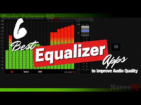 6 Best Equalizer Apps | Improve Audio Quality