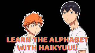 Learn the alphabet with Haikyuu!! [ss1-4(1)]