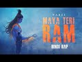 Maya teri ram  narci  hindi rap prod by narci