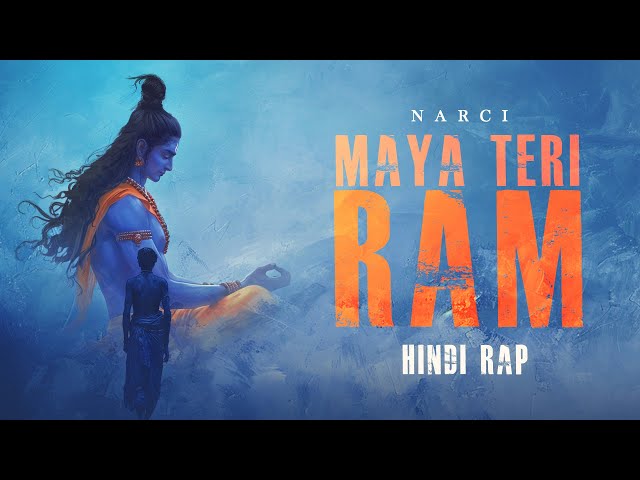 Maya Teri Ram | Narci | Hindi Rap (Prod. By Narci) class=