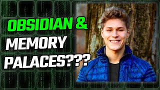Obsidian & the Memory Palace Technique with Aidan Helfant