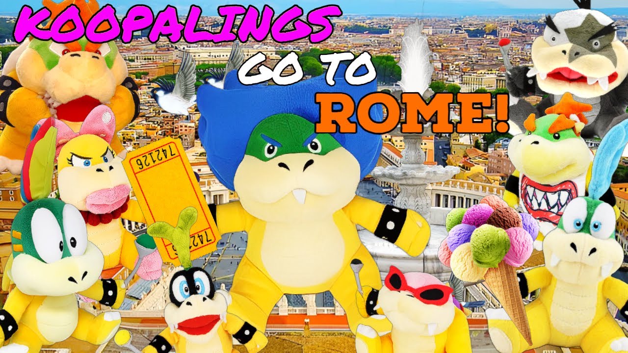 The Koopalings Go To Rome Part 2: The Vatican City! - G20DWIN