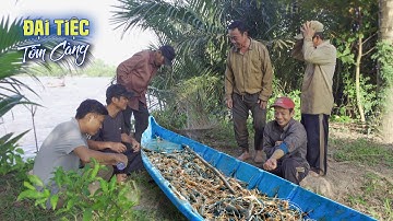 MÒ TÔM CÀNG XANH - ĐẠI TIỆC NƯỚNG CẠNH BỜ SÔNG | Chuyện Phương Kể