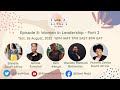 Ilizwi moja africa podcast  episode 8  women in leadership   part 2