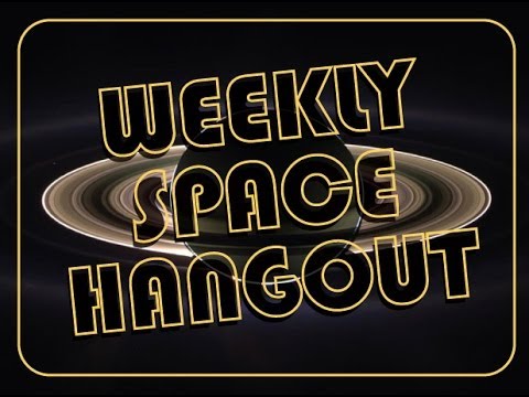 Weekly Space Hangout - December 27, 2013: Year in Review & Looking Forward