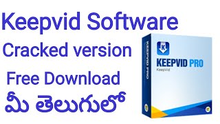 Keepvid Pro Software Lifetime version Free Download in telugu | telugu white hats screenshot 2